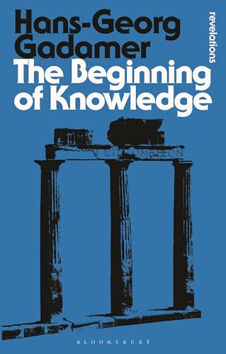 The Beginning of Knowledge (Bloomsbury Revelations) von Bloomsbury