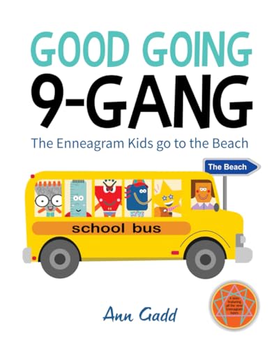Good Going 9-Gang: An Enneagram Kids' Adventure (The Enneagram for Kids) von Independently published