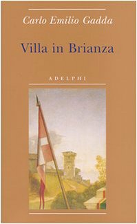 Villa in Brianza (Biblioteca minima) von Adelphi