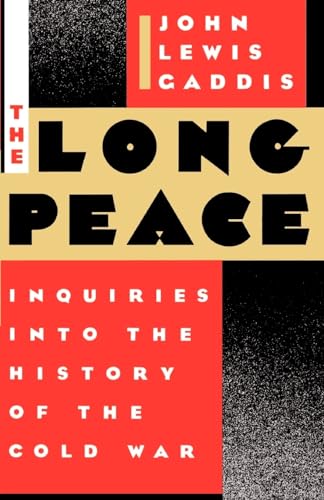 The Long Peace: Inquiries Into the History of the Cold War von Oxford University Press, USA