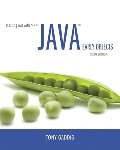Starting Out with Java: Early Objects von Pearson