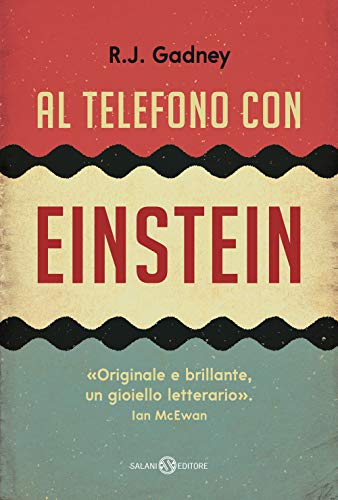 Al telefono con Einstein (Fuori collana Salani) von Salani