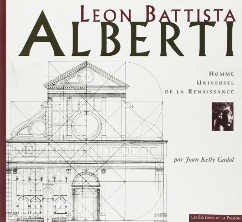 Leon Battista Alberti: Homme universel de la Renaissance (0000)