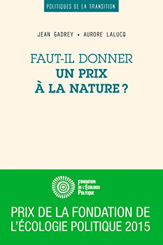Faut-il donner un prix à la nature ?