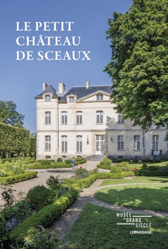 Le Petit Château de Sceaux von LE PASSAGE