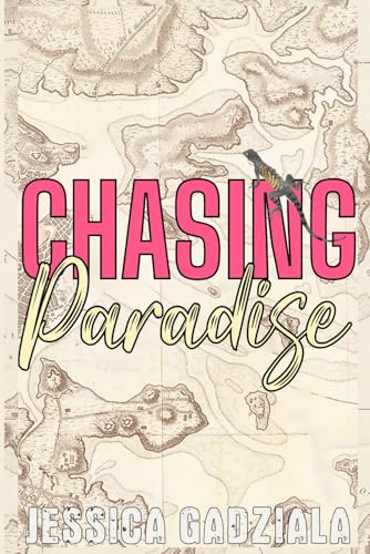 Chasing Paradise von Independently published