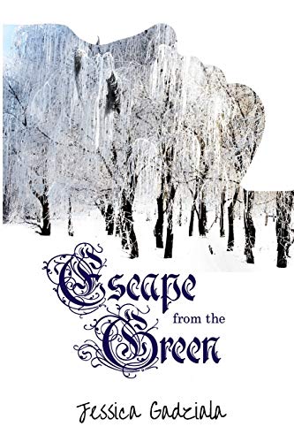 Escape from the Green Escape from the Green von Independently Published