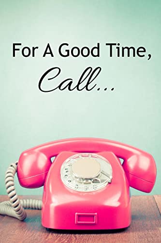 For A Good Time, Call... (Scars, Band 1)
