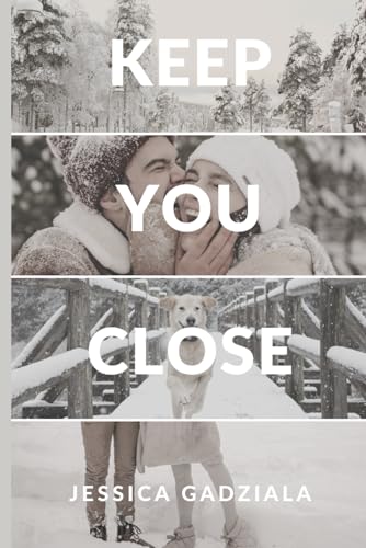 Keep You Close (Rivers Brothers, Band 4)