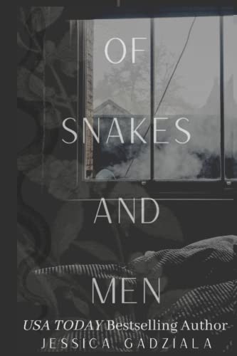 Of Snake and Men von Independently published