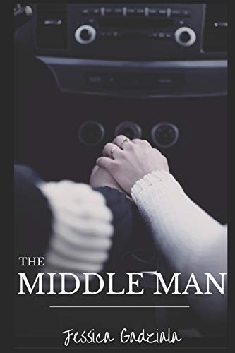 The Middle Man (Professionals, Band 6) von Independently Published