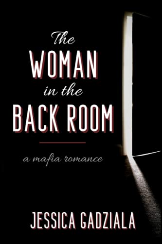 The Woman in the Back Room (Costa Family, Band 2) The Woman in the Back Room (Costa Family, Band 2) von Independently published