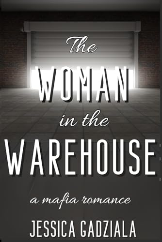 The Woman in the Warehouse (Costa Family, Band 9) von Independently published