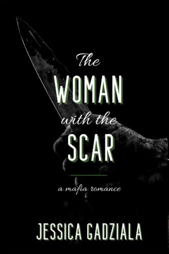 The Woman with the Scar (Costa Family, Band 3) The Woman with the Scar (Costa Family, Band 3)