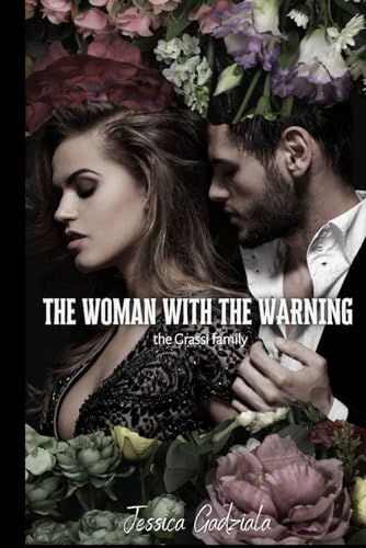 The Woman with the Warning (Grassi Family, Band 7)