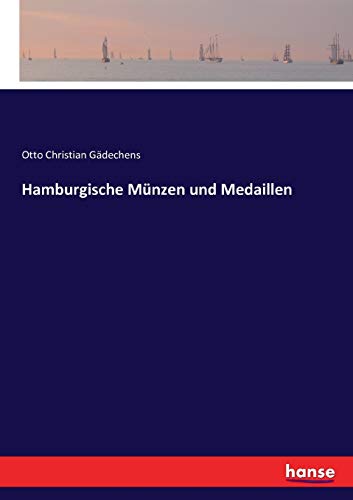 Hamburgische Münzen und Medaillen von Hansebooks