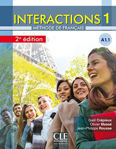 Interactions: Livre de l'eleve A1.1 - 2eme edition