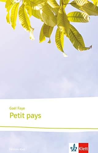 Petit pays: Französische Lektüre für die Oberstufe (Éditions Klett) von Klett Sprachen GmbH