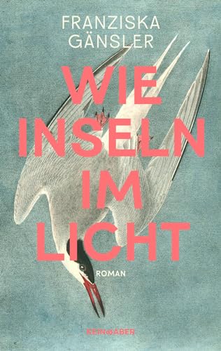 Wie Inseln im Licht: Nach 'Ewig Sommer' ein neues Meisterwerk der atmosphärischen Spannung von Kein & Aber