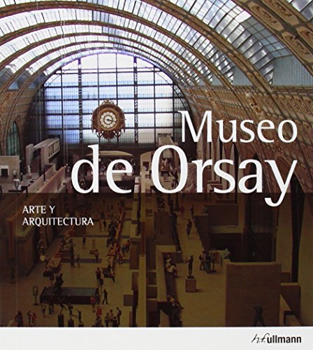 Musee d'orsay, art et architecture (espagnol) von ULLMANN