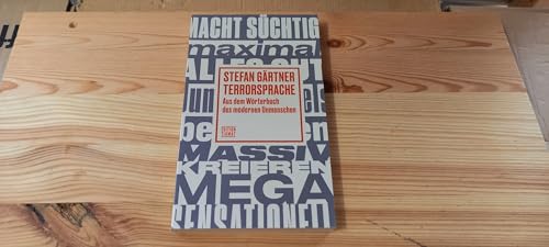 Terrorsprache: Aus dem Wörterbuch des modernen Unmenschen (Critica Diabolis)
