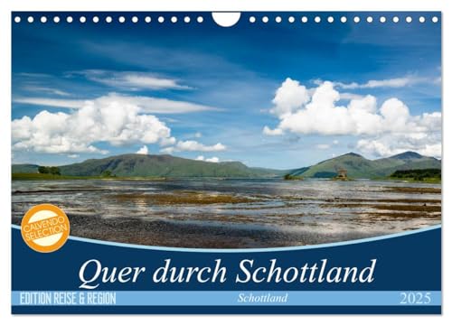 Quer durch Schottland (Wandkalender 2025 DIN A4 quer), CALVENDO Monatskalender von CALVENDO