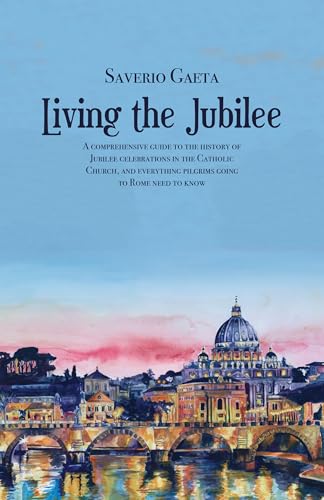 Living the Jubilee von St Augustine's Press