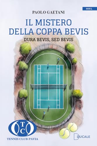 Il mistero della Coppa Bevis. Dura Bevis, Sed Bevis (Soul) von Ducale