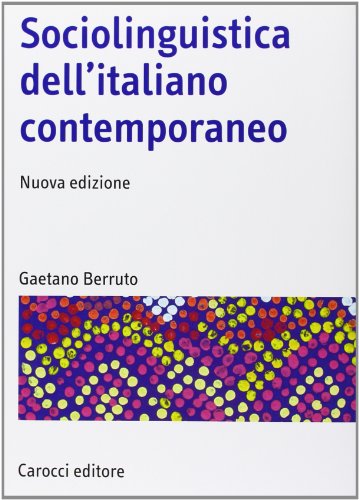Sociolinguistica dell'italiano contemporaneo von Carrock Press