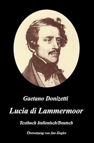 Lucia di Lammermoor: Italienisch/Deutsch von epubli