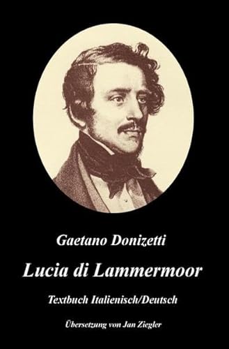 Lucia di Lammermoor: Italienisch/Deutsch