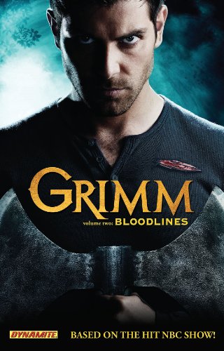 Grimm Volume 2: Bloodlines (GRIMM TP)