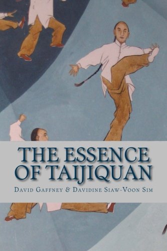 The Essence of Taijiquan von CreateSpace Independent Publishing Platform
