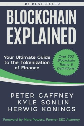 Blockchain Explained: Your Ultimate Guide to the Tokenization of Finance Blockchain Explained: Your Ultimate Guide to the Tokenization of Finance
