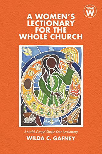 A Women's Lectionary for the Whole Church Year W