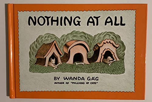 Nothing At All (FESLER-LAMPERT MINNESOTA HERITAGE BOOK SERIES)