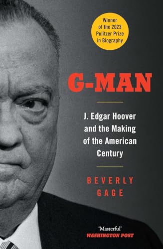 G-Man: J. Edgar Hoover and the Making of the American Century von Simon & Schuster Ltd