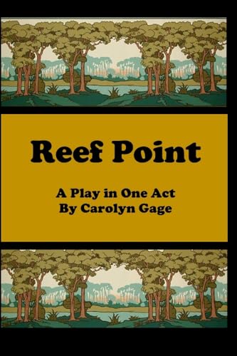 Reef Point: A Play in One Act von Lulu