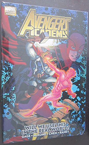 Avengers Academy - Volume 2: Will We Use This in the Real World? (Avengers Academy, 2, Band 2)