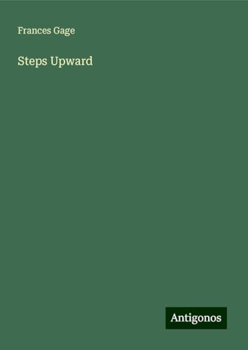 Steps Upward von Antigonos Verlag