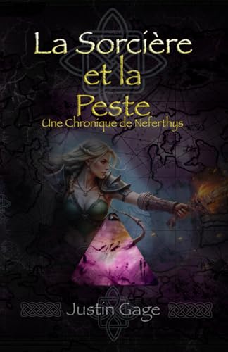 La Sorcière et la Peste: une Chronique de Neferthys (The Chronicles of Neferthys)