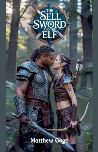 The Sell Sword and The Elf von MG books