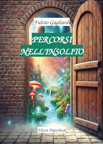 Percorsi nell'insolito von Elison Paperback