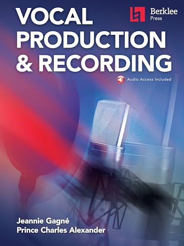 Berklee Vocal Production & Recording von Berklee Press Publications