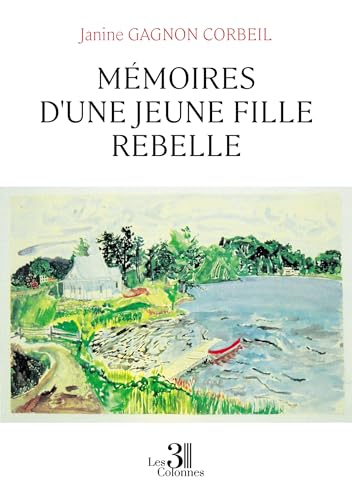 Mémoires d'une jeune fille rebelle Mémoires d'une jeune fille rebelle von TROIS COLONNES