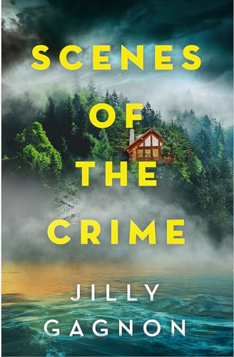 Scenes of the Crime: A remote winery. A missing friend. A riveting locked-room mystery Scenes of the Crime: A remote winery. A missing friend. A riveting locked-room mystery