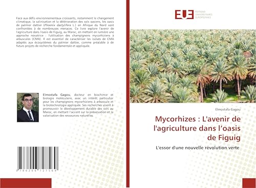 Mycorhizes : L'avenir de l'agriculture dans l¿oasis de Figuig: L'essor d'une nouvelle révolution verte von Éditions universitaires européennes