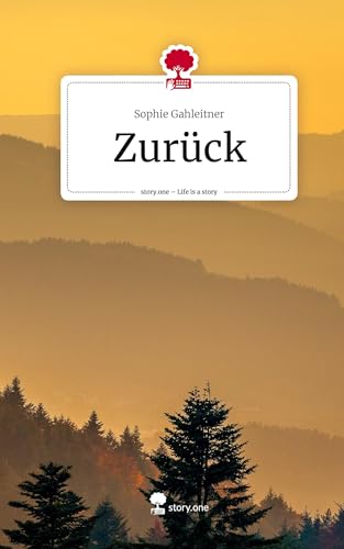 Zurück. Life is a Story - story.one von story.one publishing