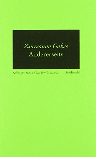 Andererseits: Salzburger Stefan Zweig Poetikvorlesungen