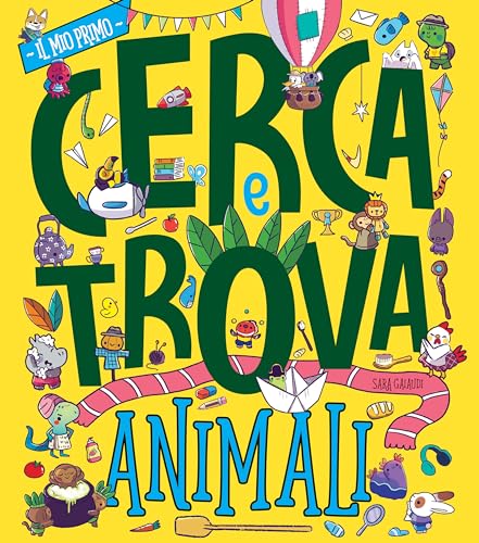 Animali. Il mio primo cerca e trova. Ediz. a colori von Nuinui